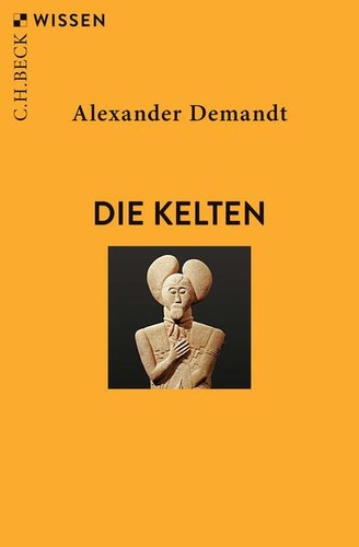 Die kelten alexander - |, demandt