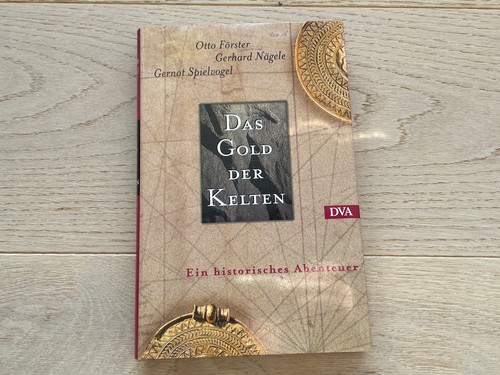 Das gold der - kelten, förster