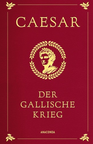 Der gallische krieg gebunden - der,