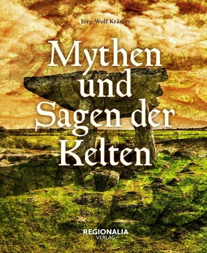 Mythen und sagen - sagen, kelten