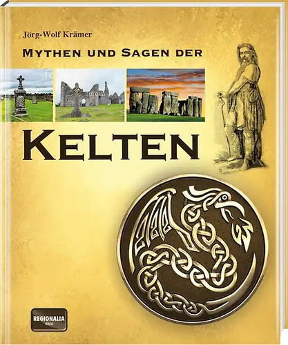 Mythen und sagen - und, kelten