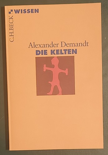 Alexander demandt die kelten - -,