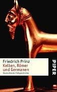Kelten römer und germanen - und,