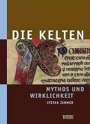 Die kelten mythos und - die,
