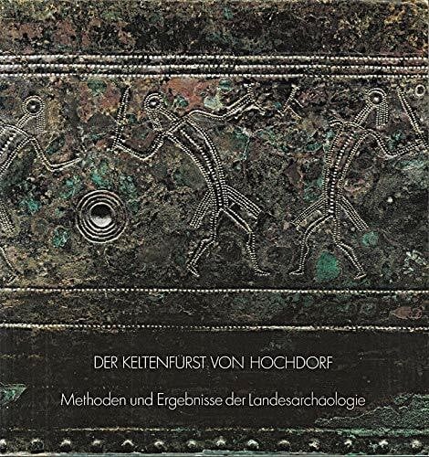 Der keltenfürst von hochdorf - keltenfürst,